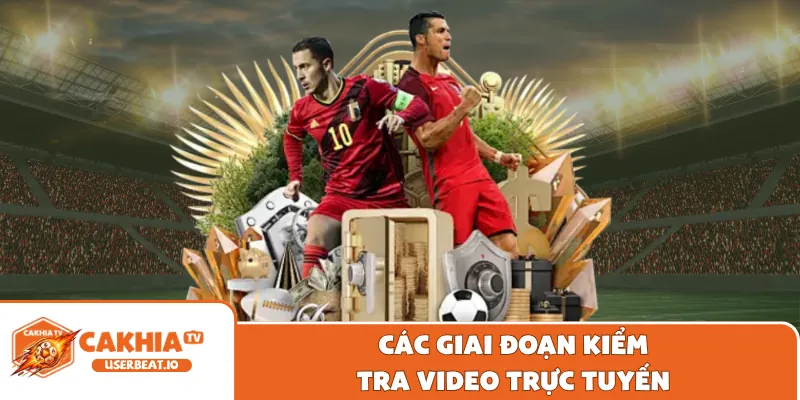 Tìm Hiểu Chi Tiết Về Cơ Chế Hệ Thống VAR Hoạt Động Thế Nào 2 Các giai đoạn kiểm tra video trực tuyến